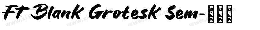 FT Blank Grotesk Sem字体转换